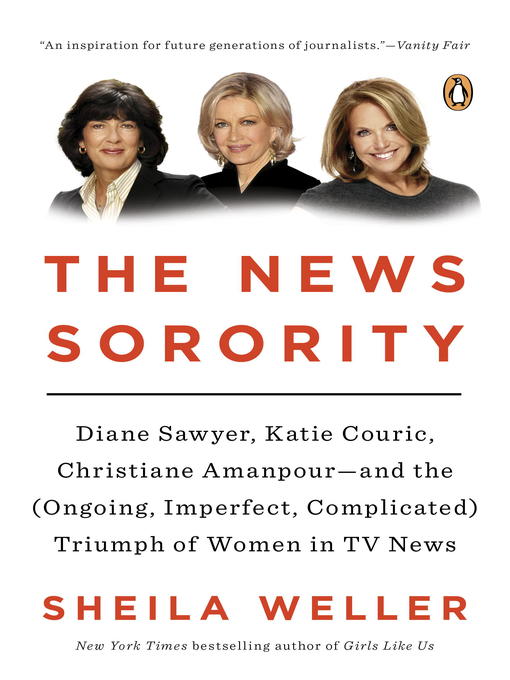 Title details for The News Sorority by Sheila Weller - Wait list